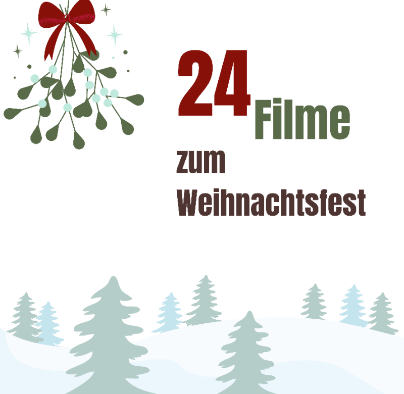 Text: "24 Filme zum Weihnachtsfest mit" mit Winterlandschaft und Mistelzweig